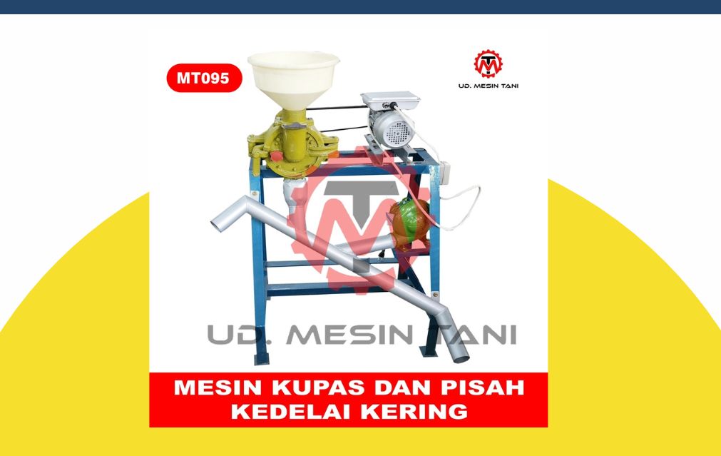 MESIN PENGOLAH KEDELAI