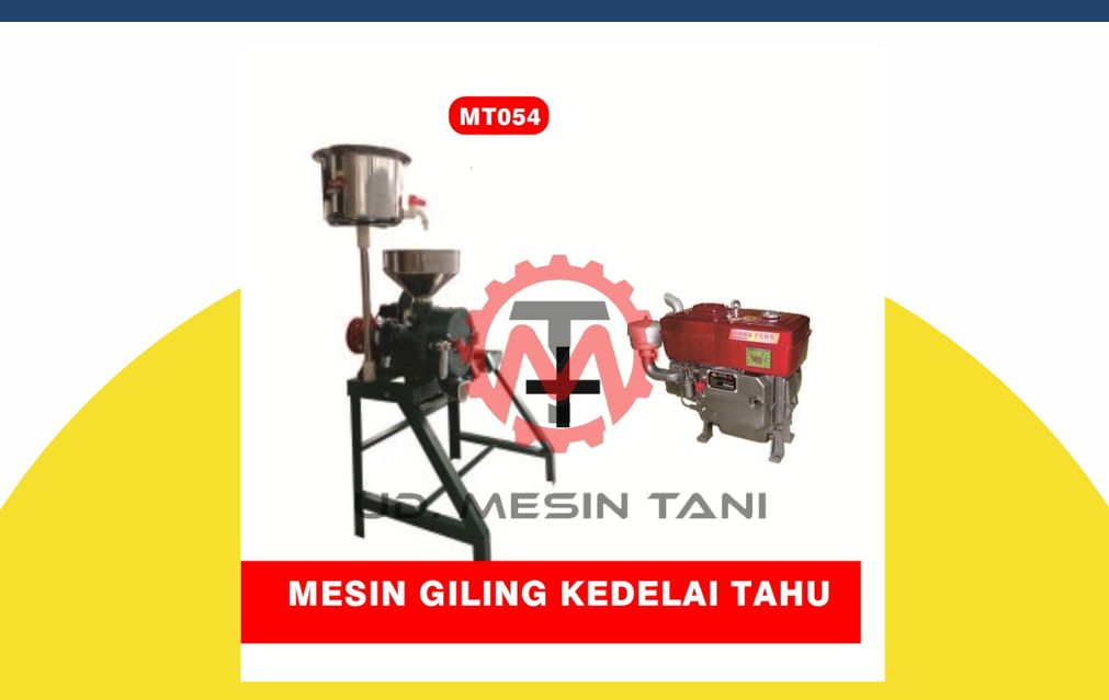 MESIN PENGOLAH KEDELAI